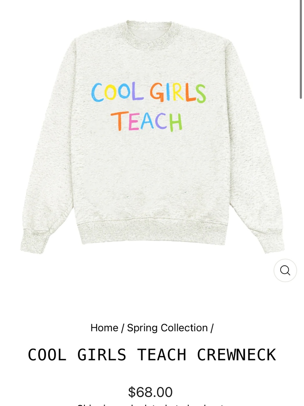 Cool Girls Teach Crewneck Sweatshirt - White